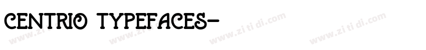 centrio typefaces字体转换